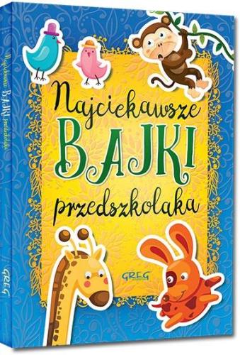 Greg Najciekawsze Bajki Przedszkolaka 6865 Twarda