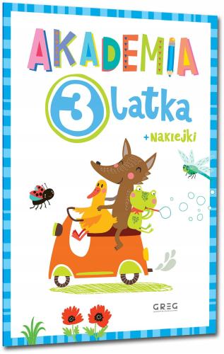 Greg Akademia 3-Latka z Naklejkami Ćwiczenia Oraz Zadania 9972